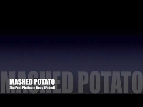 ZHU Mashup - Platinum Doug (Faded)