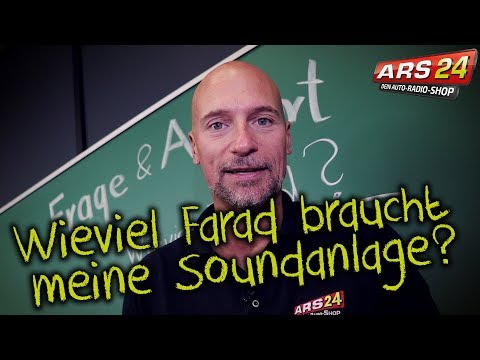 Wieviel Farad braucht meine Soundanlage? | ARS24