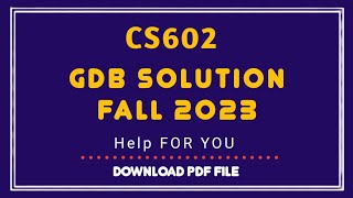 Download the video "CS602 GDB SOLUTION fall 2023/cs602 gdb solution/cs602 #helpforyou"