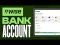 How to Set Up a Wise Bank Account (2024) Complete Registration Tutorial