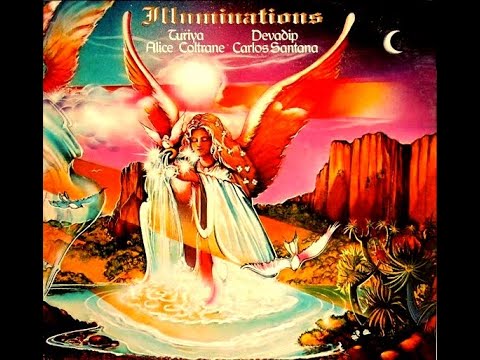 Carlos Santana And Alice Coltrane - Illuminations