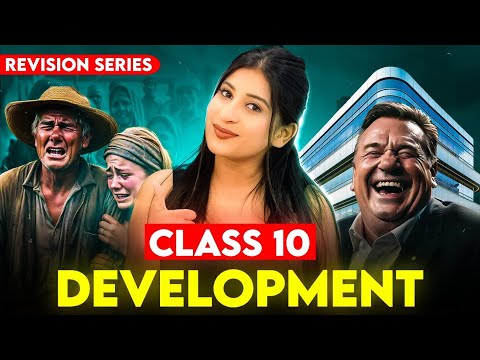 Development Class 10 | Full Chapter🔥 Explanation & Notes✅ Economics Class 10 by Kriti sharma