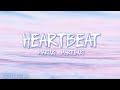 Marcus & Martinus – Heartbeat (Lyrics)