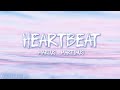 Marcus Martinus Heartbeat Lyrics