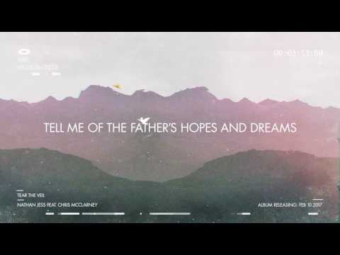 Nathan Jess - Tear The Veil Feat. Chris McClarney  (Lyric Video)