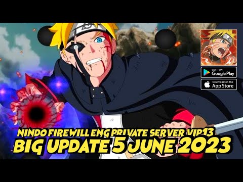 Big Update & New Code Nindo Firewill ENG P-Server Vip13 LR Boruto Jougan