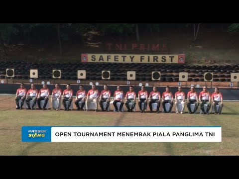 OPEN TOURNAMENT MENEMBAK PIALA PANGLIMA TNI