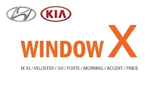 preview picture of video 'Window X - Forte, Forte Koup, Morning, Pride, i30, Veloster, Tucson IX'