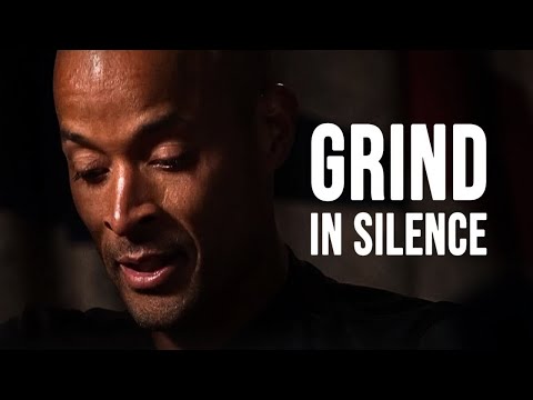 GRIND IN SILENCE - David Goggins Motivational Speech