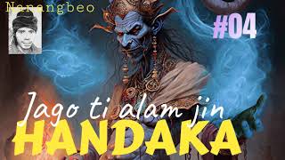 Download lagu HANDAKA dongeng jago ti alam jin Seri #4 mp3 Download lagu HANDAKA dongeng jago ti alam jin Seri #4 mp3