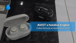 AVIOT Features New & Current hololive English Collab Earbuds at Anime Expo 2026