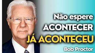 🚨FAÇA ISSO AGORA e ATRAIA RIQUEZA IMEDIATAMENTE! Método Bob Proctor Explicado