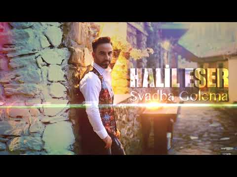 Halil Eser  -  Svadba Golema