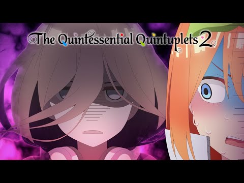 The Kiss and the Dead | The Quintessential Quintuplets 2