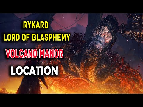 ELDEN RING - How To Get To Volcano Manor (Rykard Lord of Blasphemy boss Location)