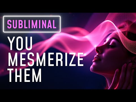 MESMERIZE ANYONE Telepathic Subliminal 👁️ Become IRRESISTIBLE To Your SPECIFIC PERSON Affirmations