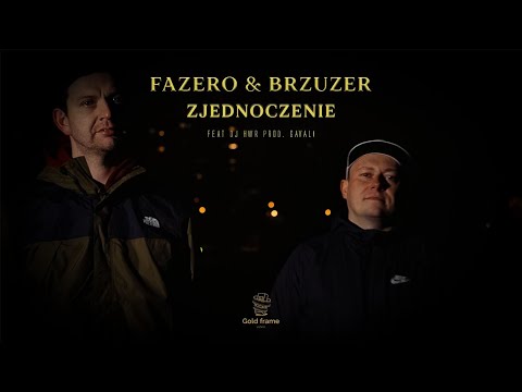 Brzuzer and FAZERO 
