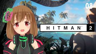 Ichigo🍓plays Hitman World of Assassination | Part 8