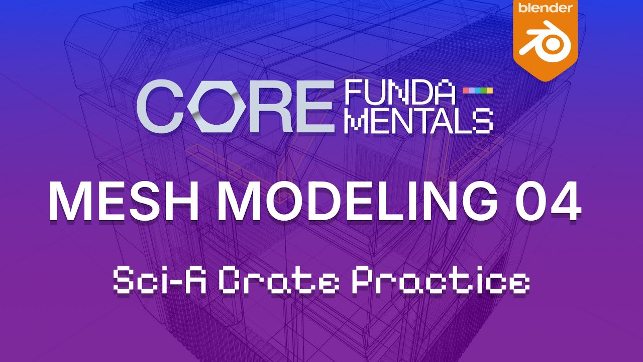 Modeling a Sci-Fi Crate in Blender | Box Modeling Fundamentals