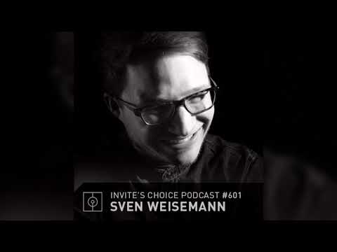 Invite's Choice Podcast 601 - Sven Weisemann
