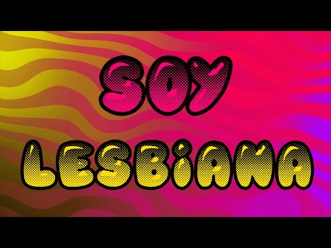 Venga Bea - Soy Lesbiana