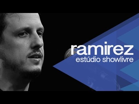 Ramirez no Estúdio Showlivre 2014 - Apresentação na íntegra