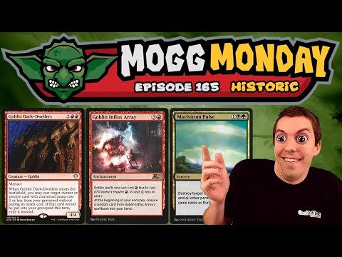 👺 Mogg Monday: Episode 165 - ⚫🔴🟢 - #GoblinMode - Goblin Influx Array - (Historic)