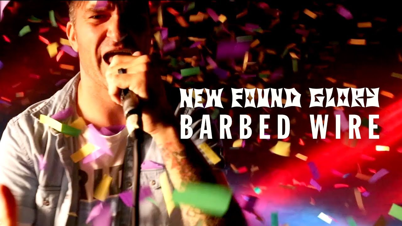 New Found Glory — Barbed Wire