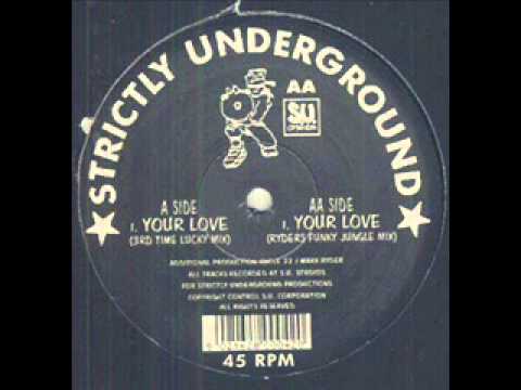Uncle 22 - Your Love (Ryders Funky Jungle Mix) [Strictly Underground]