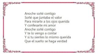Bronco - Anoche Soñe Contigo Lyrics