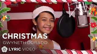 Gwyneth Dorado - Christmas (A Time To Love) [Official Lyric Video]