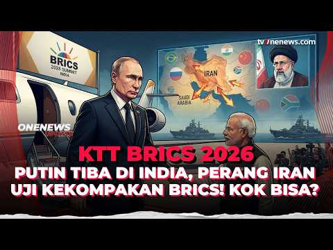 Putin Tiba di India, Perang Iran Jadi Ujian Kekompakan BRICS | OneNews Update