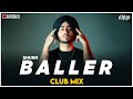 Baller | Shubh | Reggaeton Mix | DJ Ravish & DJ Chico