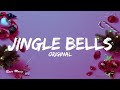 Jingle Bells Original Song Letra Lyrics