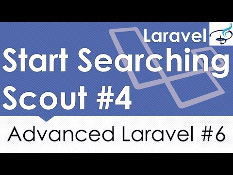 Advanced Laravel | Get Search Result | Laravel Scout Part 4 | 6