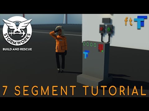Stormworks 7 Segment Instrument Panel Tutorial