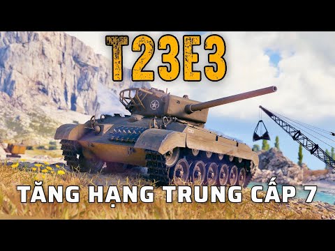 T23E3: Bạn có biết xe tăng này trong World of Tanks?
