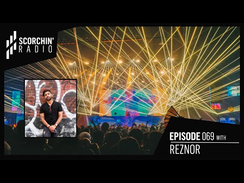 Scorchin' Radio 069 - Reznor