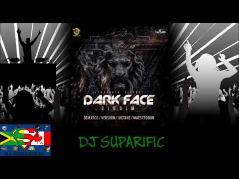 DARK FACE RIDDIM MIX FT. DEMARCO, TATIK, VERSHON & MORE {DJ SUPARIFIC}