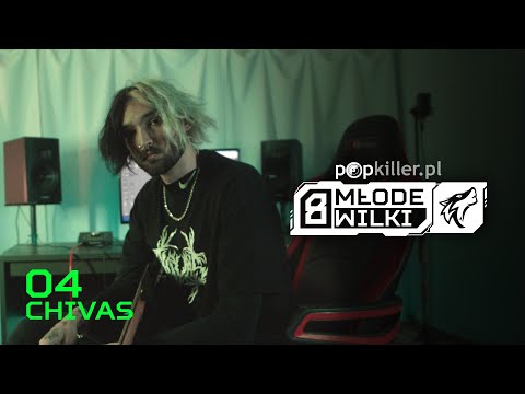 CHIVAS czwartym Młodym Wilkiem Popkillera 8!