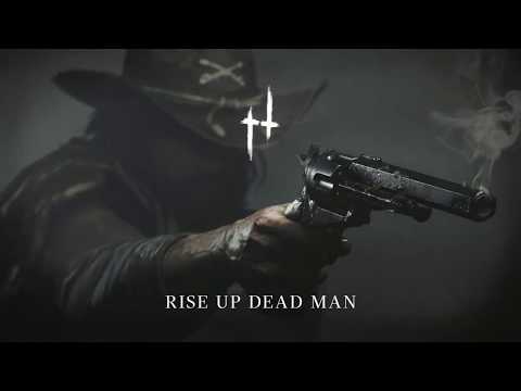 Rise up Dead Man • Vocal | Hunt: Showdown soundtrack