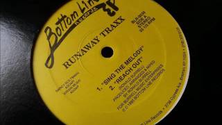 Runaway Traxx - Reach Out