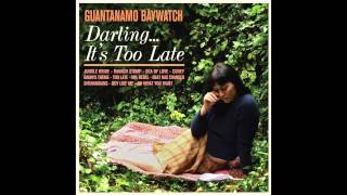 guantanamo baywatch - boy like me