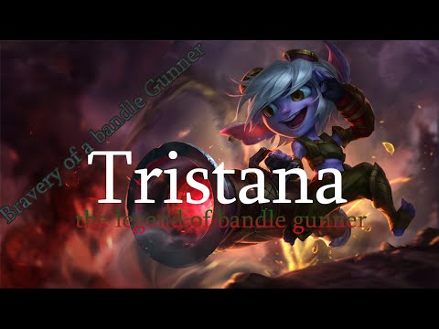 How Much Strong a Yordle Can Be Tristana  [ Episode 1]