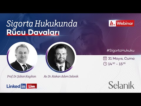 Webinar: "Sigorta Hukukunda Rücu Davaları"