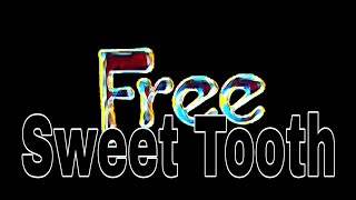 FREE - Sweet Tooth (Lyric Video)