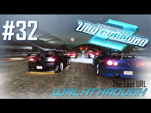 Need for Speed: Underground 2 (PC) | Walkthrough Part #32 - The Last URL (HARD) [HD 60FPS]