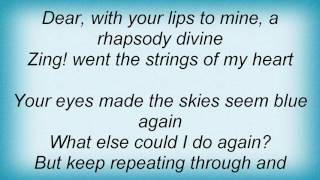 Rufus Wainwright - Zing! Went The Strings Of My Heart Lyrics