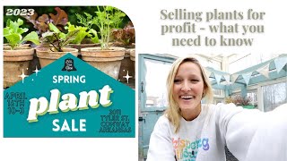 Selling Plants for Profit: What you NEED TO KNOW!
