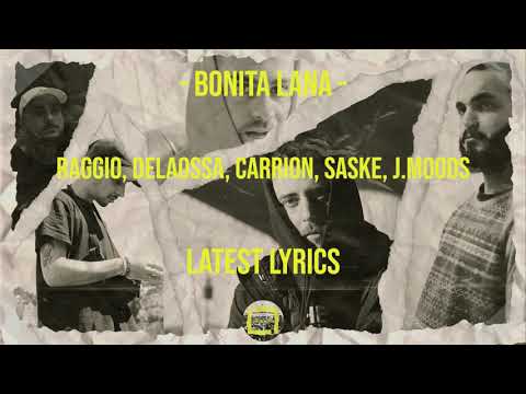 Space Hammu - Bonita Lana [LETRA] ft Raggio, Delaossa, Carrion, Saske y J.Moods